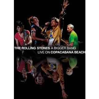The Rolling Stones - A Bigger Bang - Live on Copacabana Beach