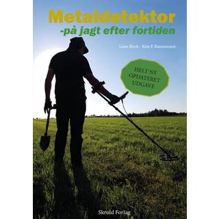 Metaldetektor - På jagt efter fortiden - NY Version