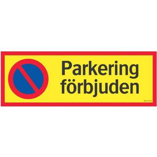 Parkering forbudt skilt, 594x210 mm