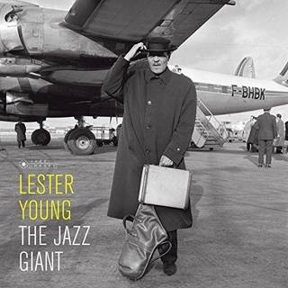 Lester Young - The Jazz Giant