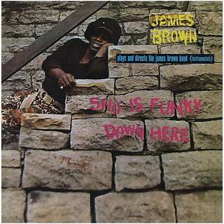 James -Band- Brown - Sho Is Funky Down Here