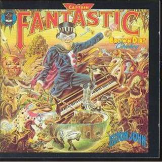 Elton John - Captain Fantastic & Brown Dirt Cowboy