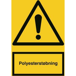 Advarselsskilt - Polyesterstøbning - Vinyl klistermærke - 297 x 210 mm (A4)