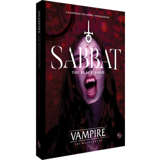 "Vampire: The Masquerade Sabbat the Black Hand"
