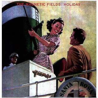 Magnetic Fields - Holiday (Re-issue)