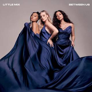 Little Mix - Between Us
