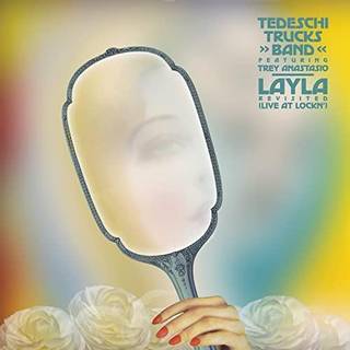 Tedeschi Trucks Band & Trey Anastasio - Layla Revisited: Live at Lo...