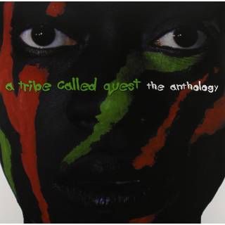 A Tribe Called Quest - Anthology