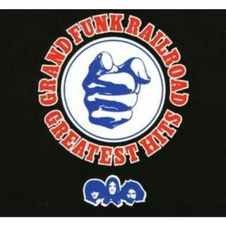 Grand Funk Railroad - Greatest Hits