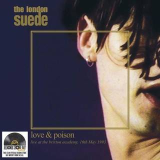 Suede - Love And Poison (Clear Vinyl) (Rsd 2021)