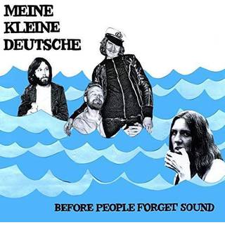 Meine Kleine Deutsch - Before People Forget Sound