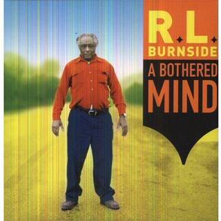 R.l. Burnside - A Bothered Mind