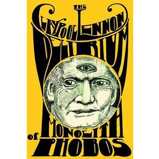 T Claypool Lennon Delirium - Monolith of Phobos