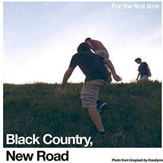 Black Country, New Road - For the First Time
