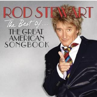 Rod Stewart - Best Of The American Songbook