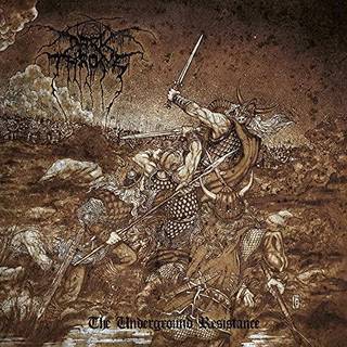 Darkthrone - The Underground Resistance