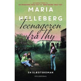 Maria Helleberg - Thy-serien: Teenageren fra Thy