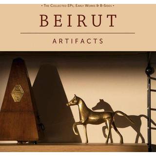 Beirut - Artifacts