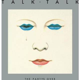 Talk Talk - Partys Over (40th Anniversary Edition)