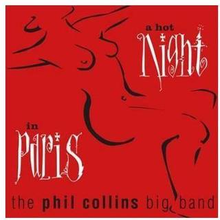 Phil Collins - A Hot Night in Paris