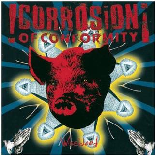 Corrosion Of Conformity - Wiseblood