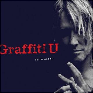 Keith Urban - Graffiti U