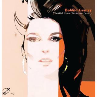Bobbie Gentry - The Girl From Chickasaw County - The Complete
