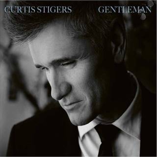 Curtis Stigers - Gentleman