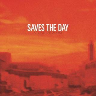 Saves the Day - Sound the Alarm (Ltd. Ed Orange Marble Vinyl)