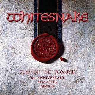 Whitesnake - Slip of The Tongue (30th Anniversary)