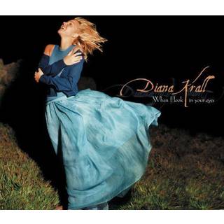 Diana Krall - When I Look in Your Eyes