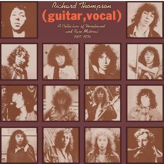 Richard Thompson - A Collection Of Unreleased And Rare Materi...