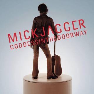 Mick Jagger - Goddess In The Door