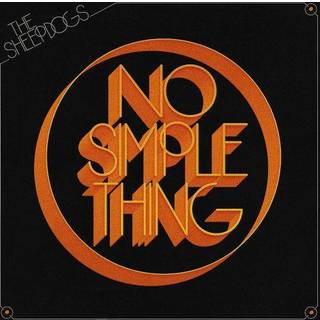 The Sheepdogs - No Simple Thing