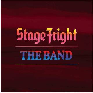 The Band - Stage Fright