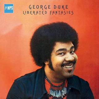 George Duke - Liberated Fantasies (180g) (Reissue) (Remastered) (LP)
