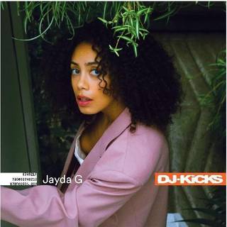 Jayda G - Dj-Kicks