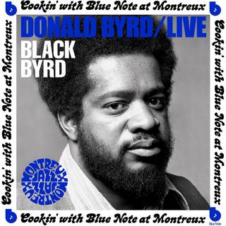 Donald Byrd - Live: Cookin' with Blue Note at Montreux