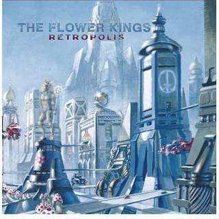 The Flower Kings - Retropolis