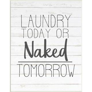 Stupell industrier vaskeri i dag eller n?gen i morgen sort og hvid planked look v?gplaque 10 x 15 flerfarve