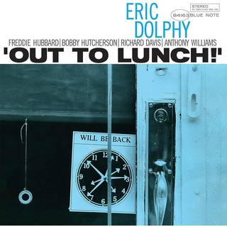 Eric Dolphy - Out To Lunch