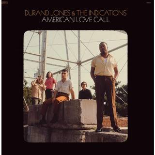 Durand Jones & the Indications - American Love Call