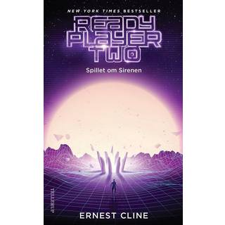 Ready player one #2: Ready Player Two - Spillet om Sirenen