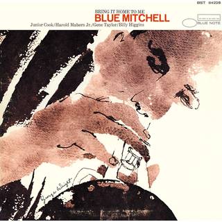 Blue Mitchell - Bring It Home to Me