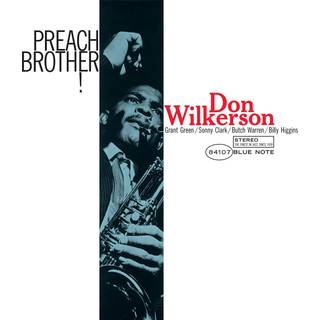 Don Wilkerson - Preach Brother!