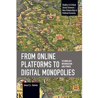 From Online Platforms to Digital Monopolies