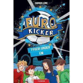 Eurokicker – Tyveri under EM af Fabian Lenk |