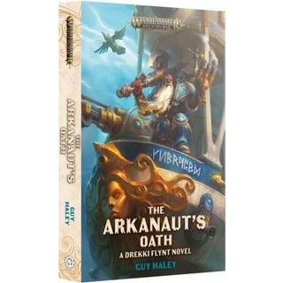 The Arkanauts Oath - Black Library - Games Workshop