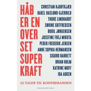 Håb er en overset superkraft af Malene Fenger-Grøndahl