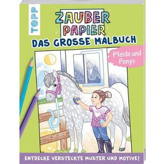 Zauberpapier - Das gro0e Malbuch Pferde